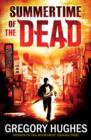 Summertime of the Dead - eBook