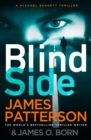 Blindside : (Michael Bennett 12). A missing daughter. A captive son. A secret deal. - Book