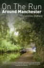 On the Run Around Manchester - Book