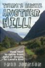 There's Always Another Hill! : How NOT to Cycle from John O Groats to Lands End - Book