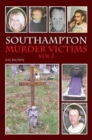 Southampton Murder Victims : v. 2 - Book