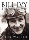 Bill Ivy the Will to Win - Book