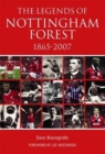 The Legends of Nottingham Forest 1865-2007 - Book
