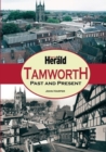 Tamworth Past & Present - Book