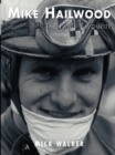 Mike Hailwood - The Fan's Favourite - Book