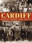 Cardiff  -  Those Were The Days - Book