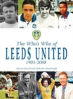 The Who's Who of Leeds United 1905-2008 - Book