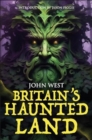 Britain's Haunted Land - Book