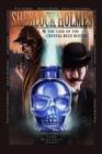 Sherlock Holmes and The Case of The Crystal Blue Bottle : A Graphic Novel - eBook
