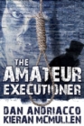 The Amateur Executioner : Enoch Hale Meets Sherlock Holmes - eBook