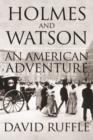 Holmes and Watson - An American Adventure - eBook