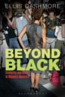 Beyond Black : Celebrity and Race in Obama's America - Book
