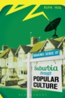 Making Sense of Suburbia through Popular Culture - eBook