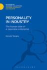 Personality in Industry : The Human Side of a Japanese Enterprise - eBook