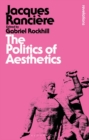 The Politics of Aesthetics - Book