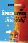 Apocalypse Next Tuesday - eBook