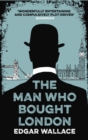 The Man Who Bought London - eBook