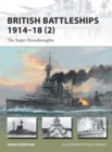 British Battleships 1914-18 (2) : The Super Dreadnoughts - Book