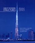 Great Modern Structures : 100 Years of Engineering Genius - Book