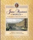 Jane Austen's World : The Life and Times of England's Most Popular Author - Book
