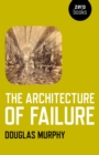Architecture of Failure - eBook