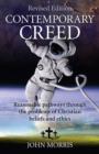Contemporary Creed (revised edition) - Reasonable Pathways through the Problems of Christian Beliefs and Ethics - Book