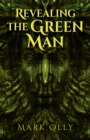 Revealing The Green Man - Book