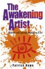 Awakening Artist, The - Madness and Spiritual Awakening in Art - Book