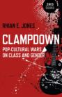 Clampdown - Pop-cultural wars on class and gender - Book