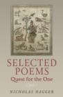 Selected Poems: Quest for the One - Book