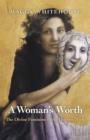 Woman`s Worth, A - The Divine Feminine in the Hebrew Bible - Book