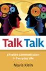 Talk Talk : Effective Communication in Everyday Life - eBook