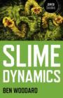 Slime Dynamics - eBook