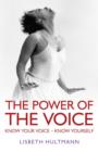 Power of the Voice, The - Know your Voice - Know Yourself - Book
