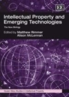 Intellectual Property and Emerging Technologies : The New Biology - eBook