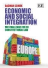 Economic and Social Integration : The Challenge for EU Constitutional Law - eBook