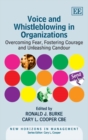 Voice and Whistleblowing in Organizations : Overcoming Fear, Fostering Courage and Unleashing Candour - eBook