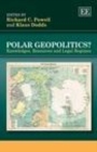 Polar Geopolitics? : Knowledges, Resources and Legal Regimes - eBook