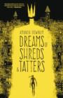 Dreams of Shreds and Tatters - Book
