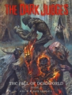 The Dark Judges: Fall of Deadworld - Book