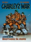 Charley's War: The Definitive Collection, Volume Two : Brothers In Arms - Book