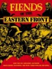 Fiends of the Eastern Front Omnibus Volume 1 - Book