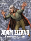 Adam Eterno: A Hero For All Time : From the Pages of Thunder - Book