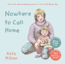 Nowhere to Call Home - Book