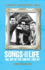 Songs That Saved Your Life (Revised Edition) : The Art of The Smiths 1982-87 - Book