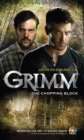 Grimm: The Chopping Block - eBook