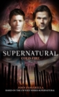 Supernatural : Cold Fire - Book