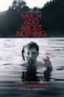 Much Ado About Nothing : A Film By Joss Whedon - Book