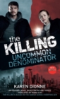 Killing: Uncommon Denominator - eBook