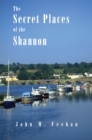 Secret Places Of The Shannon - eBook